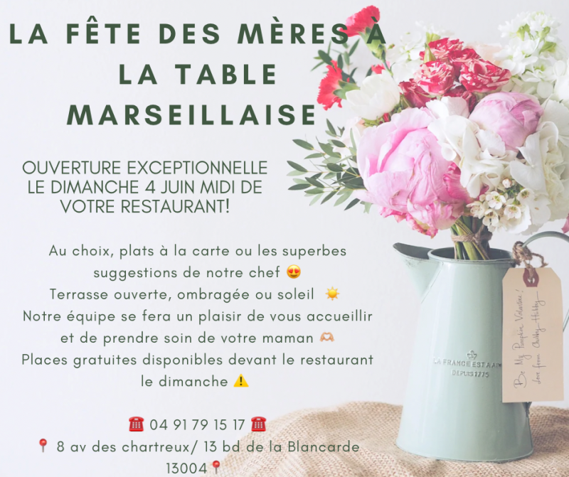 Fête des mères au restaurant La Table Marseillaise au chartreux 13004
